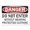 Signmission OSHA Decal, Do Not Enter W/O Wearing Protective Clothing, 5in X 3.5in Decal, 3.5" H, 5" W, Landscape OS-DS-D-35-L-19330 - alternate 1